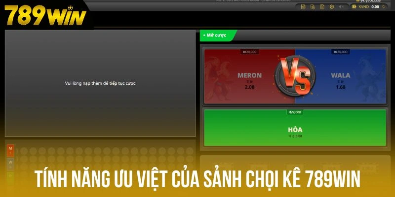 Tính năng ưu việt của sảnh chọi kê Tính năng ưu việt của sảnh chọi kê