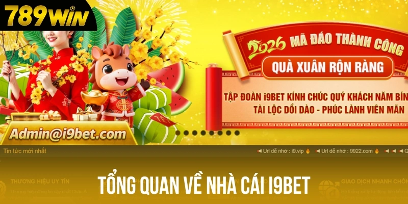 Tổng quan về nhà cái I9bet